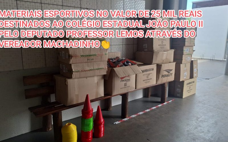 Materiais Esportivos no Valor de R$ 25.000 São Destinados ao Colégio Estadual João Paulo II,22 de janeiro de 2025 – [Palmital – Pr]