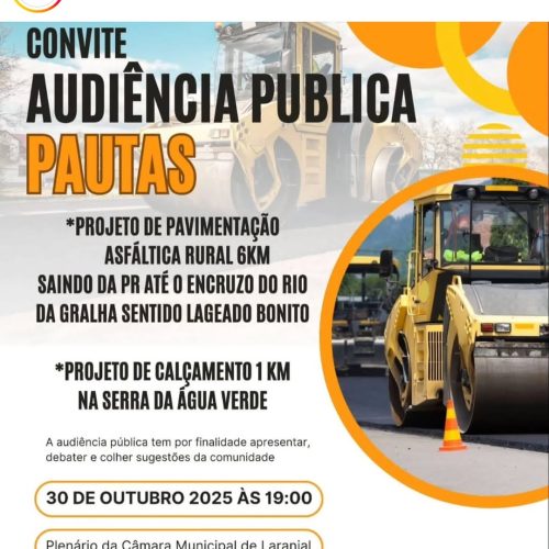 🟩 PREFEITURA DE LARANJAL CONVIDA PARA AUDIÊNCIA PÚBLICA SOBRE DESENVOLVIMENTO RURAL E INFRAESTRUTURA 🚜