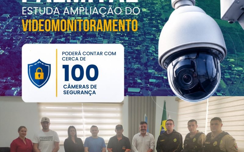 🚔 PALMITAL TERÁ QUASE 100 CÂMERAS DE MONITORAMENTO PARA REFORÇAR A SEGURANÇA DA POPULAÇÃO