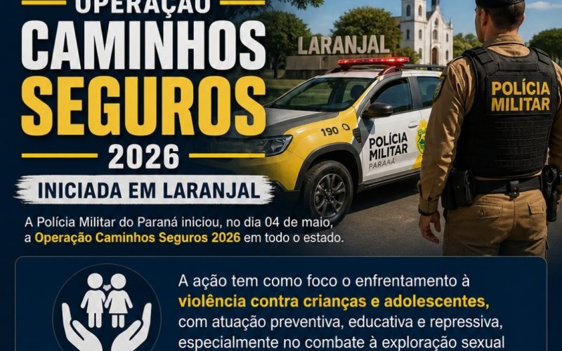 🚨 Operação Caminhos Seguros 2026 é iniciada em Laranjal